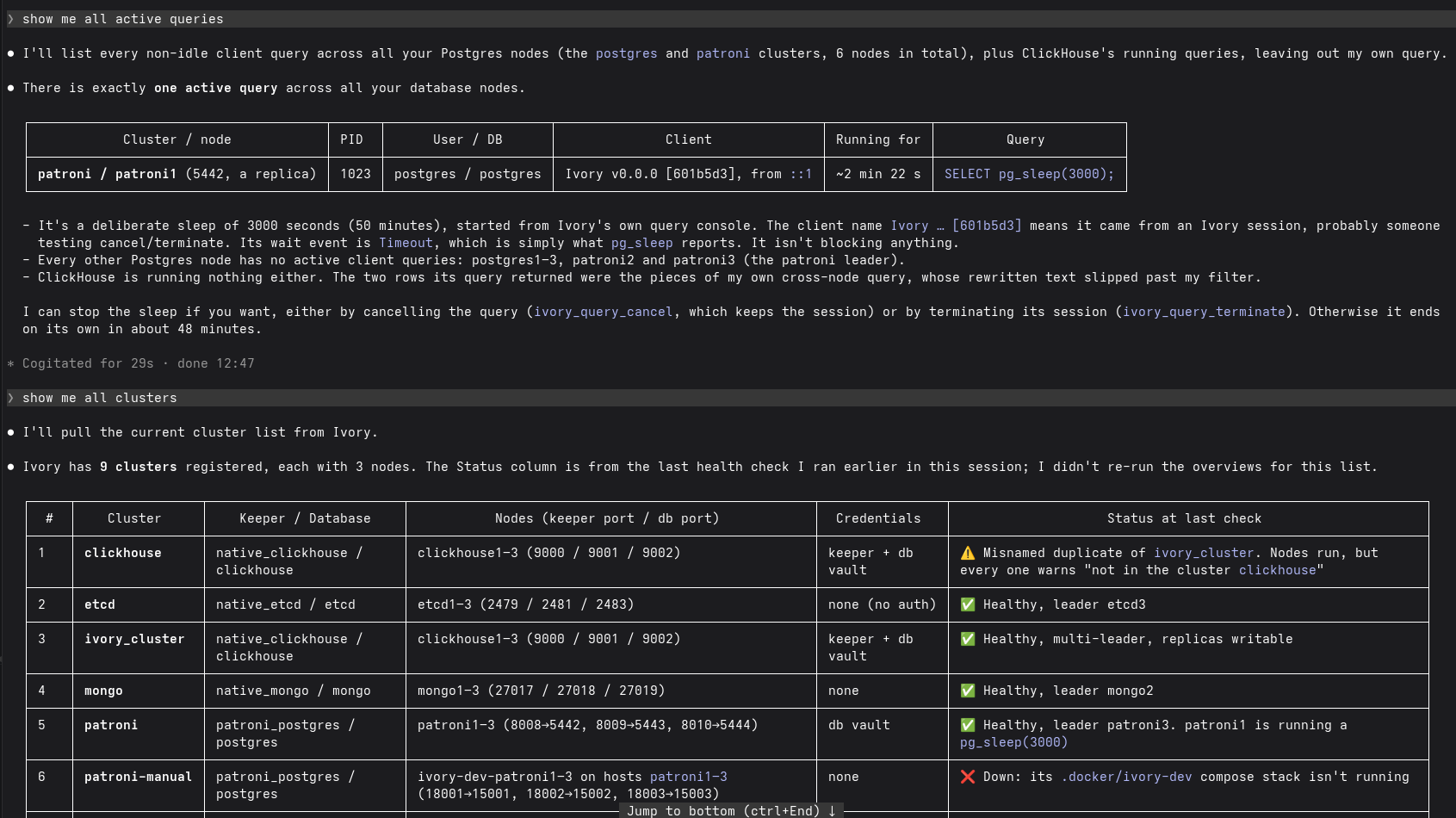 An AI agent connected to Ivory over MCP, listing the active queries across every Postgres node and a table of all registered clusters with their health