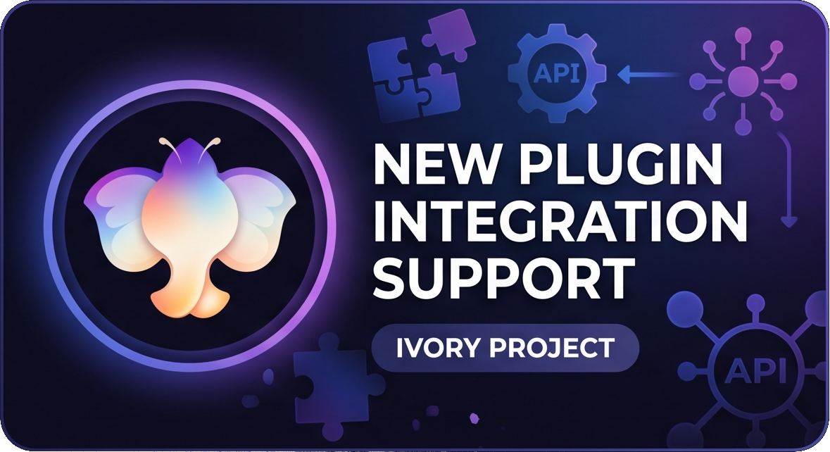 Ivory New Plugin Integration Support